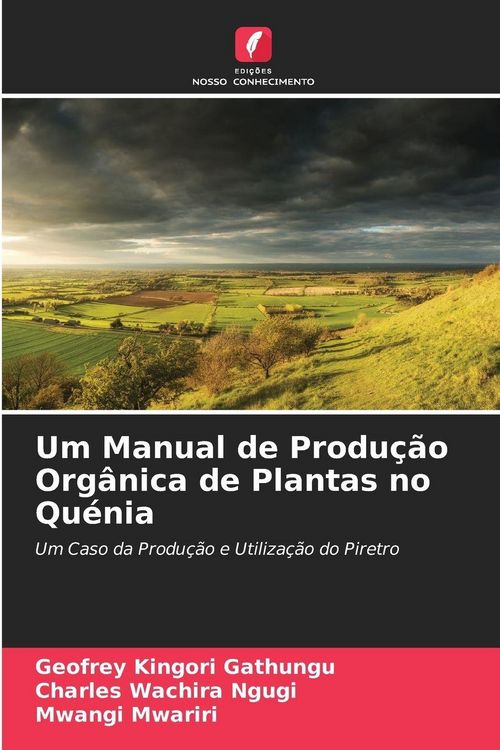 Produktbild: Um Manual de Produ&ccedil;&atilde;o Org&acirc;nica de Plantas no Qu&eacute;nia