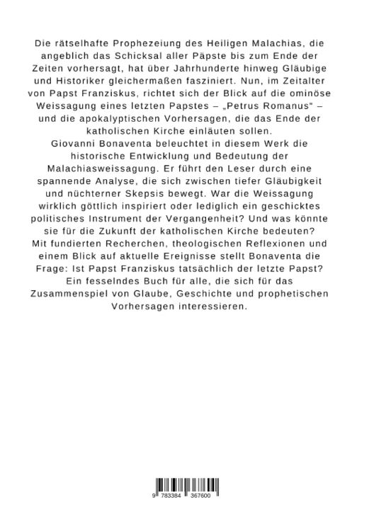 Produktbild: Franziskus der Letzte? Die Malachiasweissagung und das Ende des Papsttums