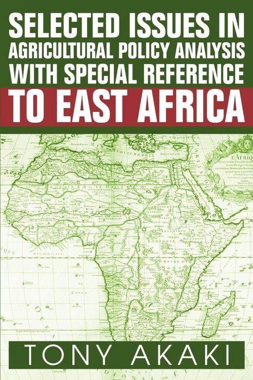 Produktbild: Selected Issues In Agricultural Policy Analysis With Special Reference To East Africa
