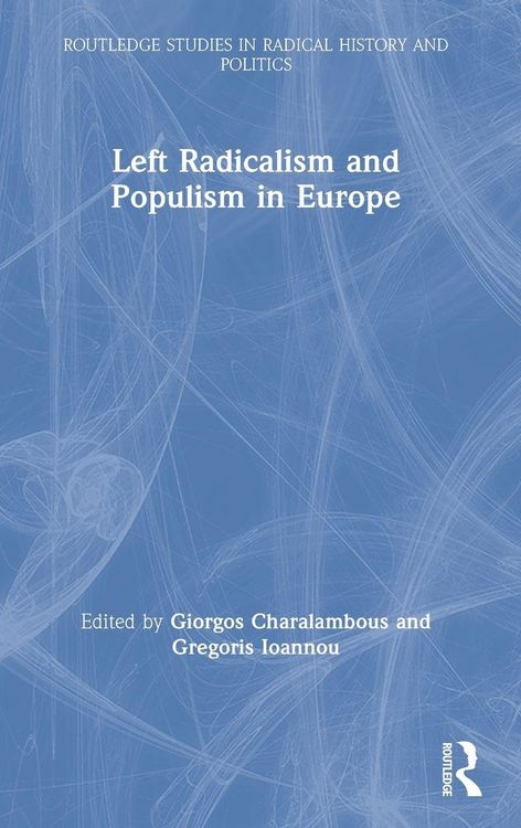 Produktbild: Left Radicalism and Populism in Europe