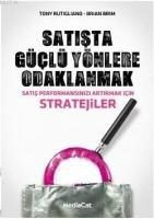 Produktbild: Satista G&uuml;cl&uuml; Y&ouml;nlere Odaklanmak; Satis Performansinizi Artirmak icin Stratejiler