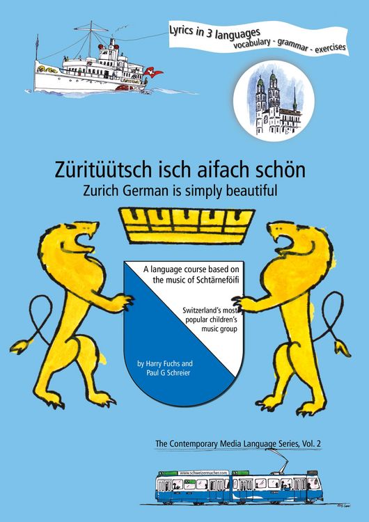 Produktbild: Z&uuml;rit&uuml;&uuml;tsch isch aifach sch&ouml;n / Zurich German is simply beautiful
