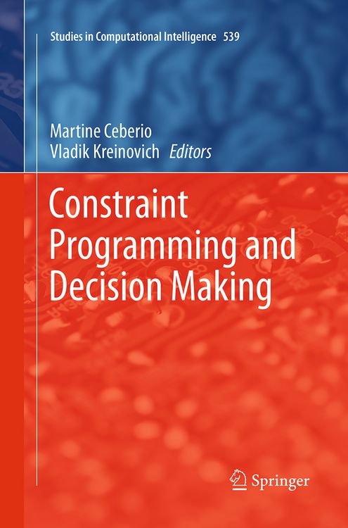Produktbild: Constraint Programming and Decision Making