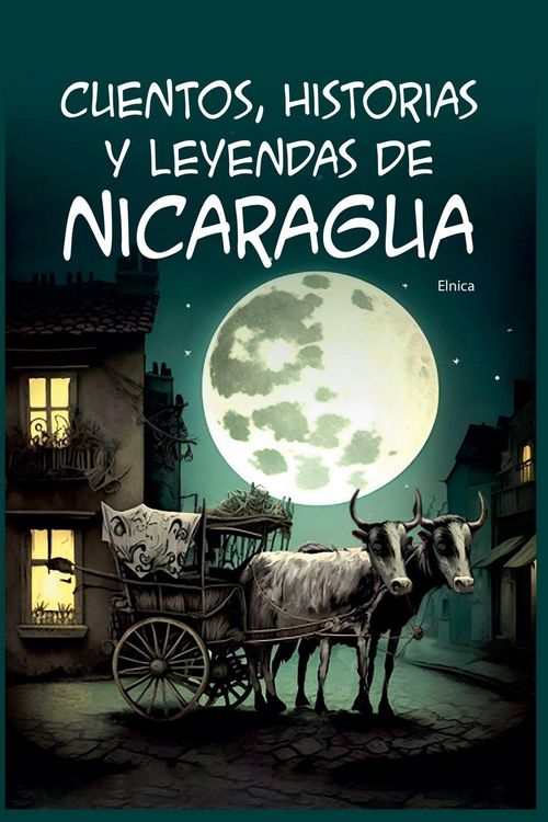 Produktbild: Cuentos, Historias y Leyendas de Nicaragua