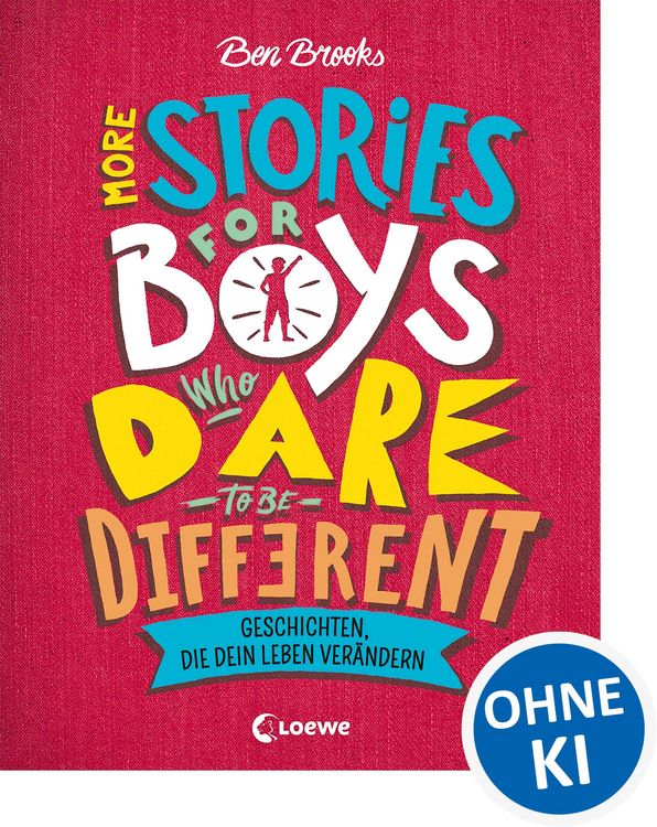 Produktbild: More Stories for Boys Who Dare to be Different - Geschichten, die dein Leben ver&auml;ndern