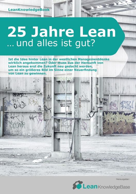Produktbild: 25 Jahre Lean ... und alles ist gut?