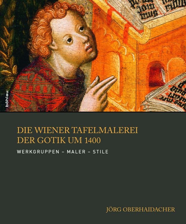Produktbild: Die Wiener Tafelmalerei der Gotik um 1400