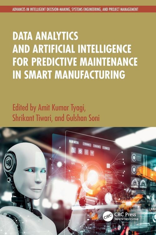 Produktbild: Data Analytics and Artificial Intelligence for Predictive Maintenance in Smart Manufacturing