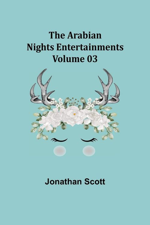 Produktbild: The Arabian Nights Entertainments - Volume 03