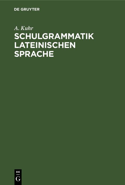 Produktbild: Schulgrammatik Lateinischen Sprache