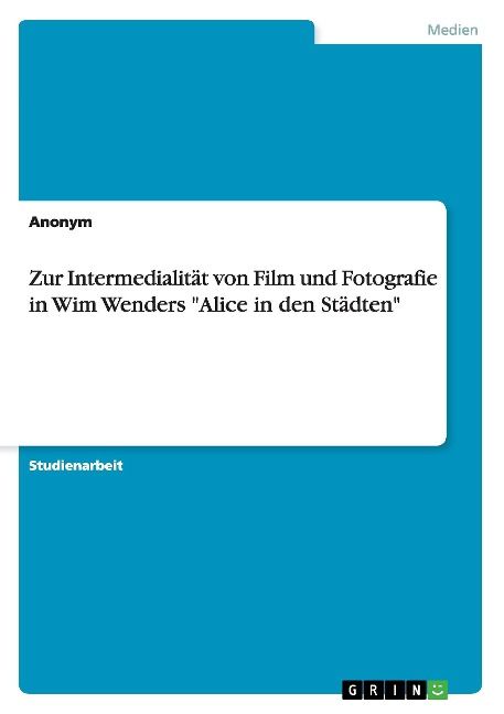 Produktbild: Bergler, I: Zur Intermedialit&auml;t von Film und Fotografie in W