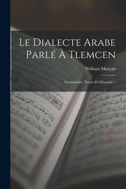 Produktbild: Le Dialecte Arabe Parl&eacute; &Agrave; Tlemcen