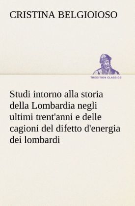 Produktbild: Studi intorno alla storia della Lombardia Full title: Studi intorno alla storia