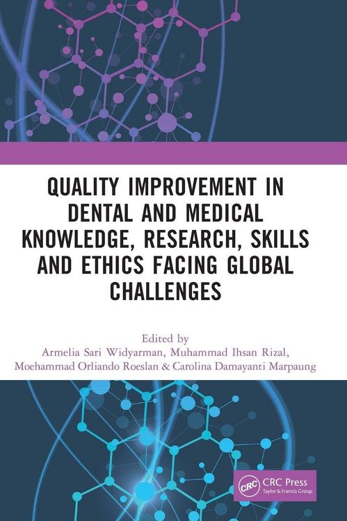 Produktbild: Quality Improvement in Dental and Medical Knowledge, Research, Skills and Ethics Facing Global Challenges