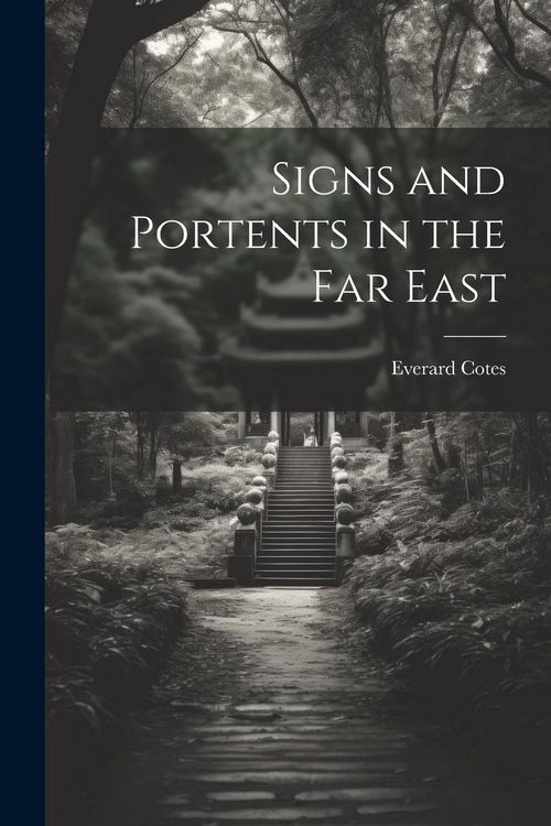 Produktbild: Signs and Portents in the Far East