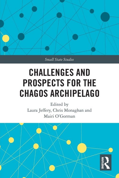 Produktbild: Challenges and Prospects for the Chagos Archipelago