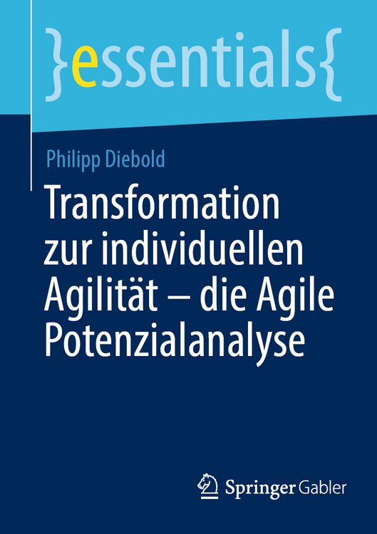 Produktbild: Transformation zur individuellen Agilit&auml;t &ndash; die Agile Potenzialanalyse