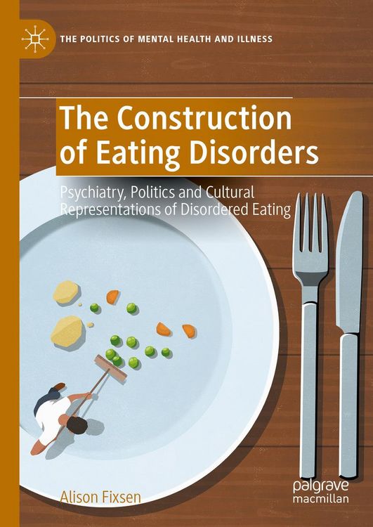 Produktbild: The Construction of Eating Disorders