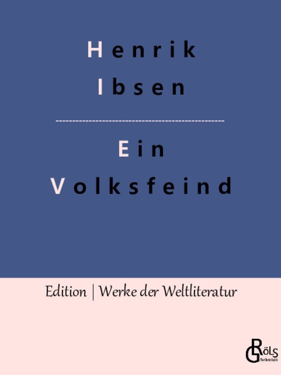 Bild vom Artikel Ein Volksfeind vom Autor Henrik Ibsen