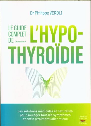 Produktbild: Le guide complet de l'hypothyro&iuml;die