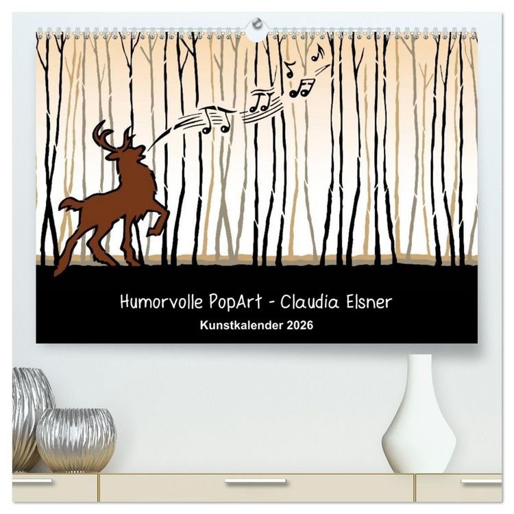 Produktbild: Humorvolle PopArt - Kunstkalender von Claudia Elsner (hochwertiger Premium Wandkalender 2026 DIN A2 quer), Kunstdruck in Hochglanz
