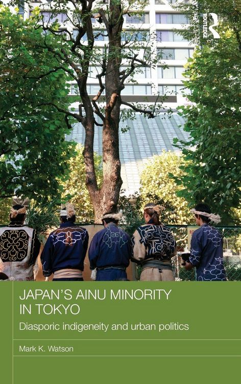 Produktbild: Japan's Ainu Minority in Tokyo