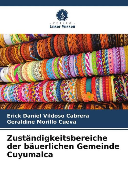 Produktbild: Zust&auml;ndigkeitsbereiche der b&auml;uerlichen Gemeinde Cuyumalca