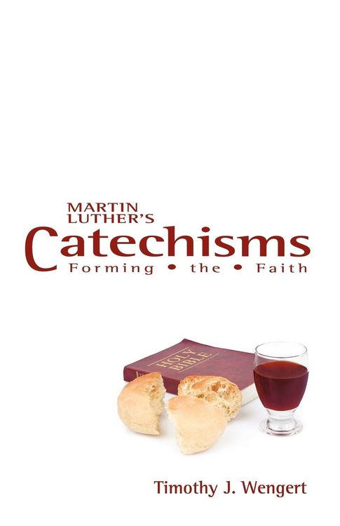 Produktbild: Wengert, T: Martin Luther's Catechisms