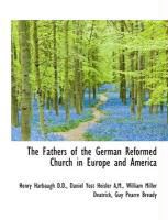 Produktbild: The Fathers of the German Reformed Church in Europe and America