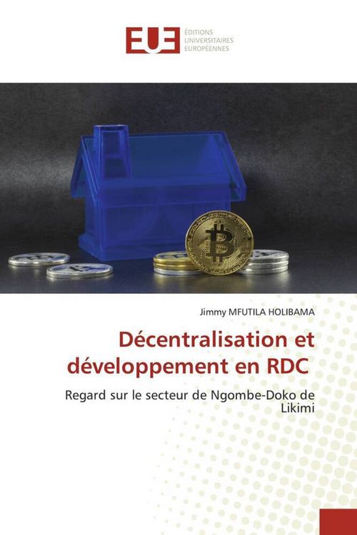 Produktbild: D&eacute;centralisation et d&eacute;veloppement en RDC