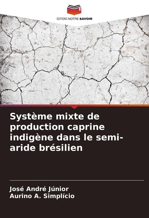 Produktbild: Syst&egrave;me mixte de production caprine indig&egrave;ne dans le semi-aride br&eacute;silien