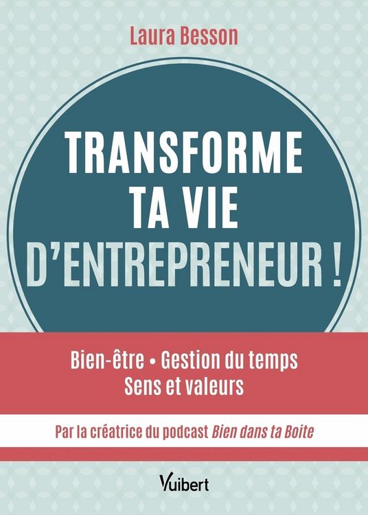 Produktbild: Transforme ta vie d'entrepreneur