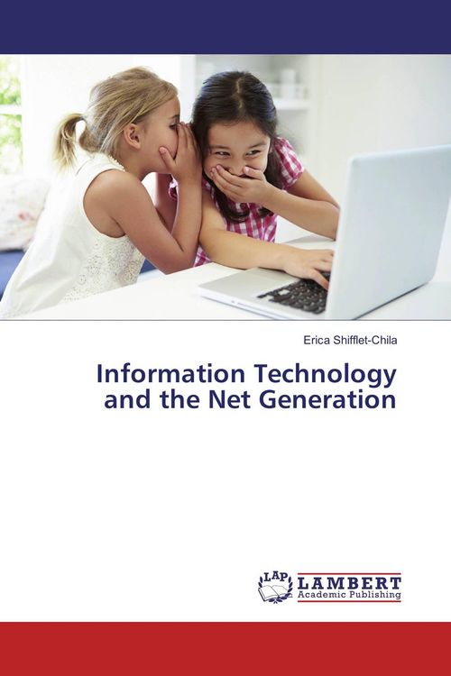 Produktbild: Information Technology and the Net Generation