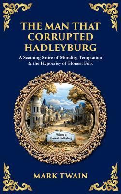 Produktbild: The Man That Corrupted Hadleyburg