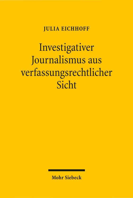 Produktbild: Investigativer Journalismus aus verfassungsrechtlicher Sicht