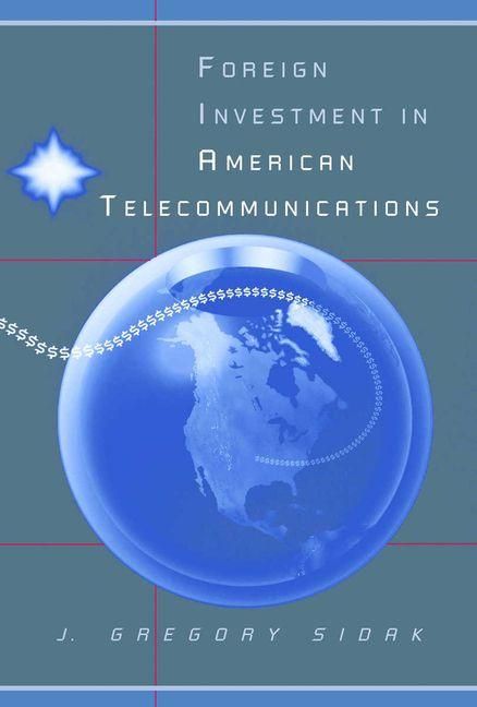 Produktbild: Foreign Investment in American Telecommunications