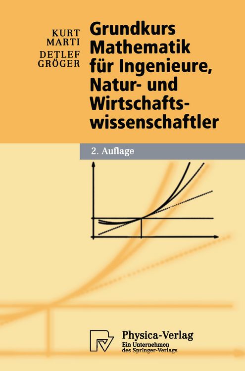 Produktbild: Grundkurs Mathematik f&uuml;r Ingenieure, Natur- und Wirtschaftswissenschaftler