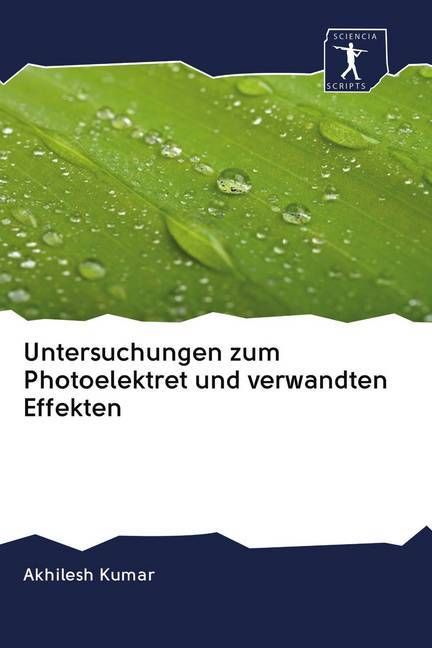 Produktbild: Untersuchungen zum Photoelektret und verwandten Effekten