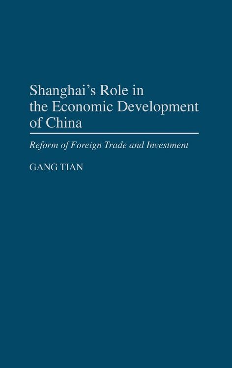 Produktbild: Shanghai's Role in the Economic Development of China