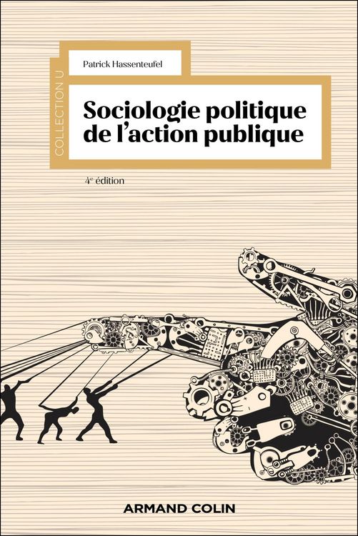 Produktbild: Sociologie politique de l'action publique - 4e &eacute;d.