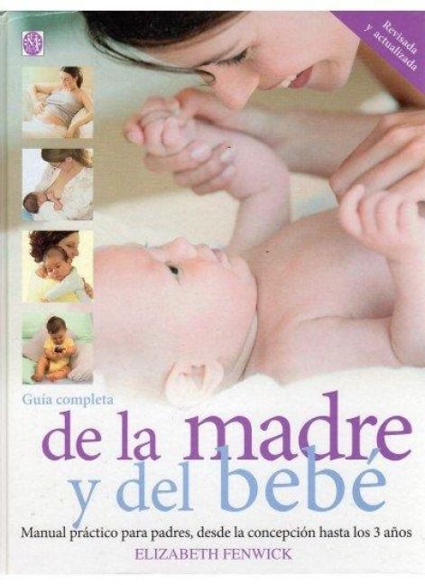 Produktbild: Gu&iacute;a completa de la madre y del beb&eacute;