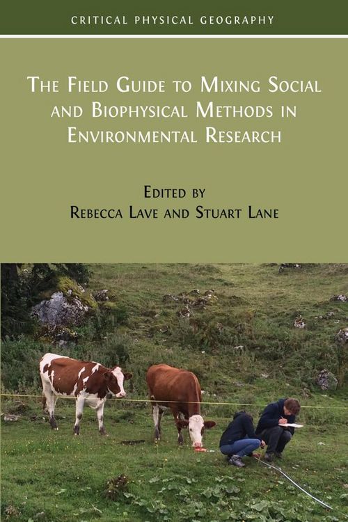 Produktbild: The Field Guide to Mixing Social and Biophysical Methods in Environmental Research