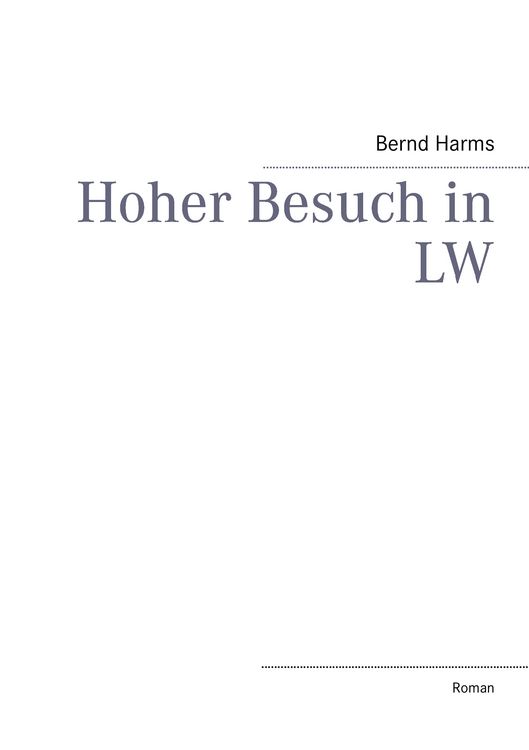 Produktbild: Hoher Besuch in LW
