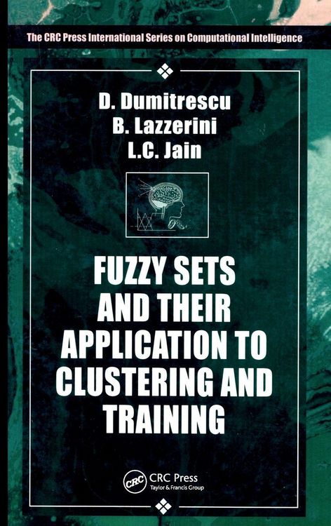 Produktbild: Fuzzy Sets & their Application to Clustering & Training