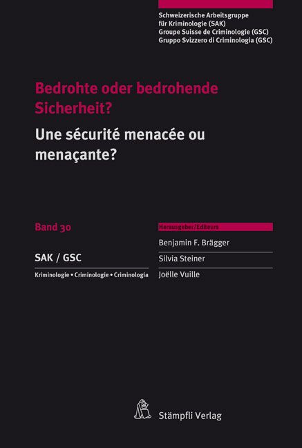 Produktbild: Bedrohte oder bedrohende Sicherheit? / Une s&eacute;curit&eacute; menac&eacute;e ou mena&ccedil;ante?
