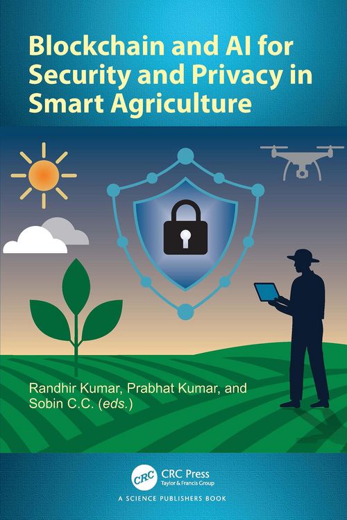 Produktbild: Blockchain and AI for Security and Privacy in Smart Agriculture