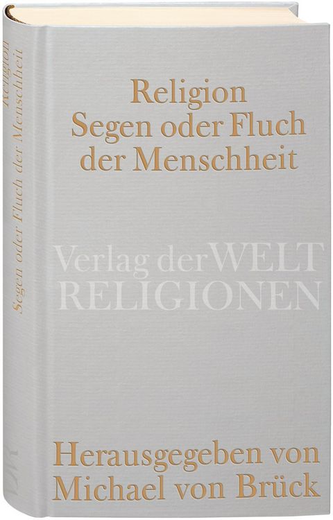 Produktbild: Religion &ndash; Segen oder Fluch der Menschheit?