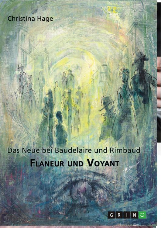 Produktbild: Flaneur und Voyant. Das Neue bei Baudelaire und Rimbaud