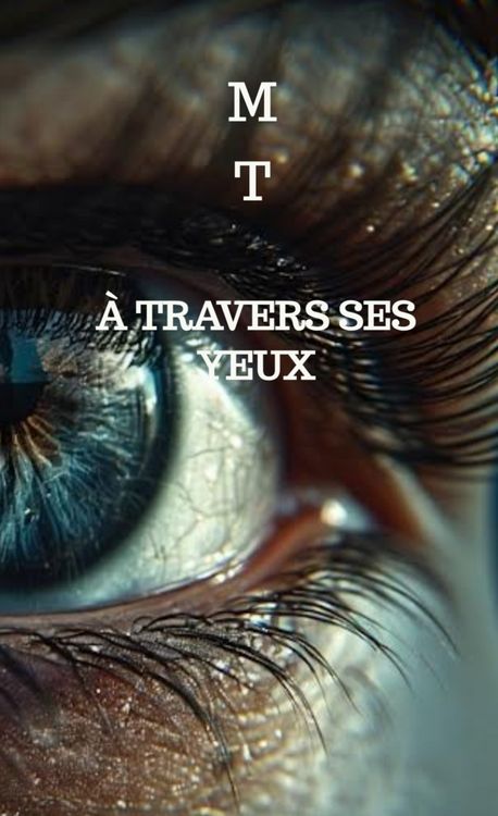 Produktbild: &Agrave; travers ses yeux