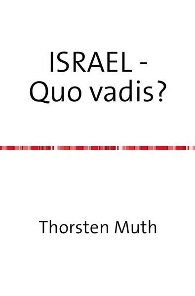 Produktbild: ISRAEL - Quo vadis?